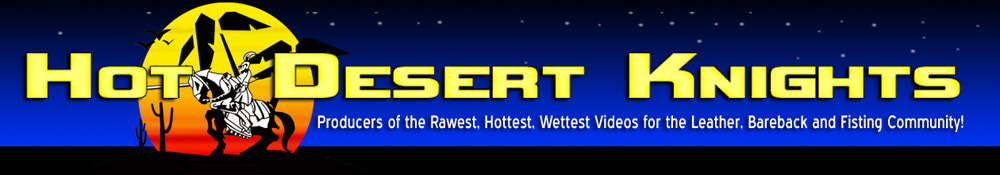 Hot Desert Knights Productions