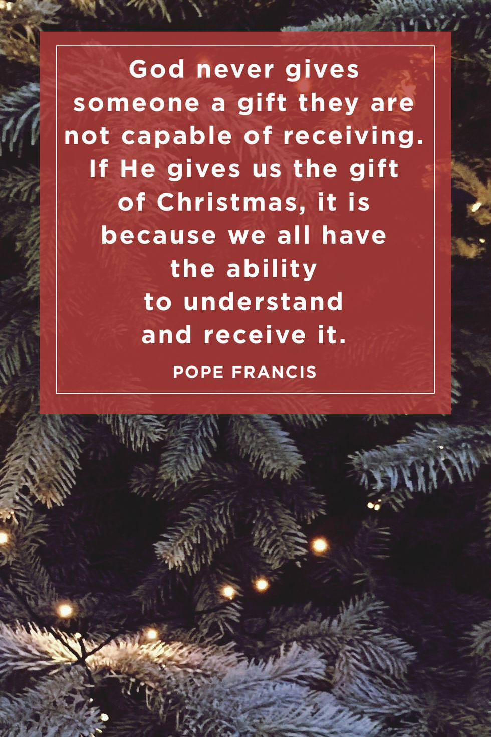 Christmas Quote from Pope Francis / Pope Francis
